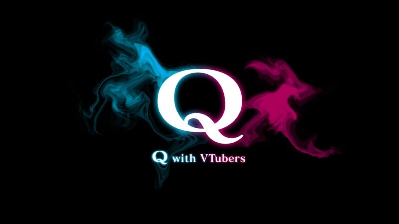 Q with VTubers 封面图片